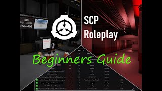 SCP Roleplay Beginners Guide Updated Version [upl. by Trawets]