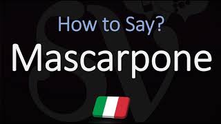 How to Pronounce Mascarpone CORRECTLY [upl. by Tega]