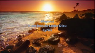 Glorious  Il est bon de louer Dieu Paroles [upl. by Ahsen]