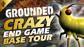 CRAZY End Game Base Tour  Grounded [upl. by Massarelli8]