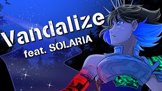 SOLARIA Vandalize SynthV Cover [upl. by Otnicaj]