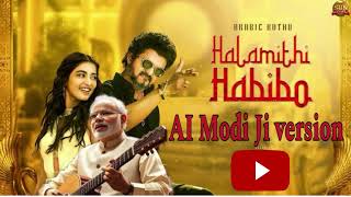 Arabic Kuthu  Halamithi Habibo  Modi ji Version  Full Song  Just For fun  AI Generate [upl. by Htnnek]