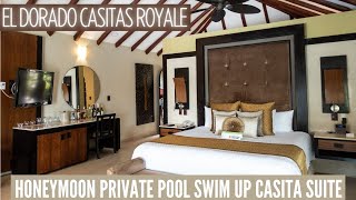 Honeymoon Private Pool Swim Up Casita Suite ROOM TOUR  EL DORADO CASITAS ROYALE  Riviera Maya 2021 [upl. by Elleyoj838]