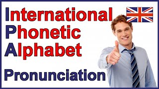 International Phonetic Alphabet IPA  English Pronunciation [upl. by Olzsal548]