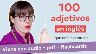 100 ADJETIVOS en inglés que debes conocer💂🏻 Vocabulario en inglés [upl. by Ruhl]