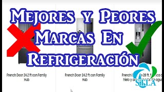 Mejores marcas para comprar un refrigerador [upl. by Barcot]