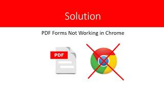 PDF Form Not Working in Chrome  2021 Solution [upl. by Maximo726]