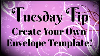 How to Create an Easy Envelope Template [upl. by Bab]