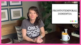 Frontotemporal Dementia Signs and Symptoms [upl. by Eiresed645]