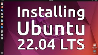 How to Install Ubuntu 2204 LTS [upl. by Ahsinrac513]