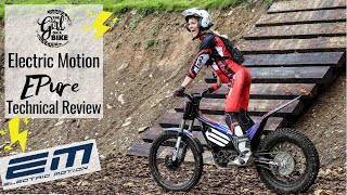 Technical Review Electric Motion EPure – the ultimate electric trials bike at Inch Perfect Trials [upl. by Sobmalarah]