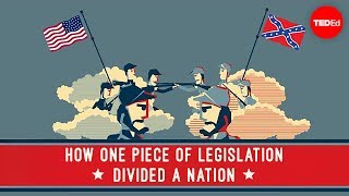 How one piece of legislation divided a nation  Ben Labaree Jr [upl. by Yartnoed]