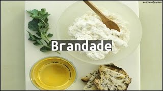 Recipe Brandade [upl. by Docilu19]