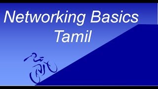 Introduction to Networking  Networking Basics  Beginners  Tamil [upl. by Chak]