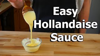 Easy Hollandaise Sauce Recipe Quick and Simple 4k [upl. by Aileda]