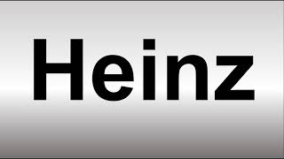 How to Pronounce Heinz [upl. by Therron890]