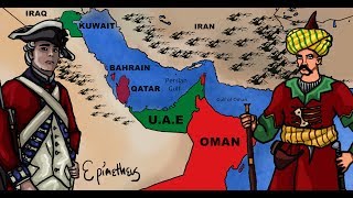 History of the Persian Gulf explained Bahrain Kuwait Qatar Oman and the UAE [upl. by Calvinna567]