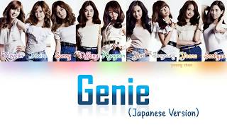 Girls’ Generation 少女時代  GENIE Japanese Ver Lyrics [upl. by Drain]