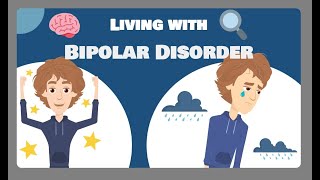 Living with Bipolar Disorder [upl. by Ahsii]