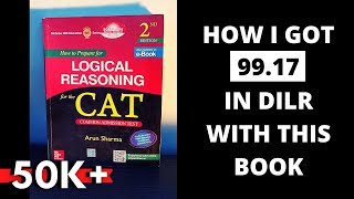 Arun Sharma Book Review How to Use Arun Sharmas Logical Reasoning Book for CAT 2021 Preparation [upl. by Lien134]