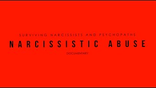 Narcissistic Abuse Documentary [upl. by Wieche]