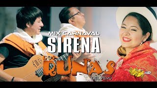 Los Runas  Mix carnaval sirena  vídeo clip oficial 2018  Tarpuy Producciones [upl. by Emmott]