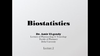 Biostatistics Lec 2 [upl. by Raseda]