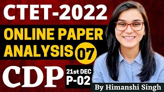 CTET 2022 Online Exam  Previous Year Papers Analysis CDP 21st Dec 2022 Paper02 by Himanshi Singh [upl. by Ludewig]