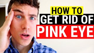 🔴 How to Get Rid of Pink Eye  3 Must Know Facts About Pink Eye and Conjunctivitis [upl. by Peih968]