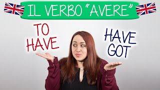 Corso di Inglese Verbo AVERE in Inglese to have o have got [upl. by Richela]