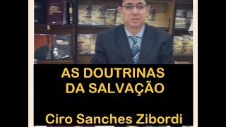 Como entender as doutrinas da salvação [upl. by Zildjian]