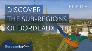 The Main Wine SubRegions Of Bordeaux [upl. by Nnoryt]