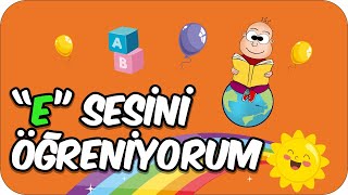 quotEquot Sesini Öğreniyorum  1 Sınıf Türkçe 📚 [upl. by Akcir434]