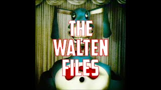 The Walten Files Movie OLD [upl. by Balthazar]