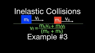 Momentum 9 of 16 Inelastic Collisions Example 3 [upl. by Ylicic]