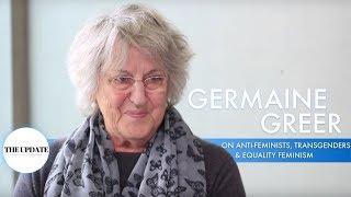 Germaine Greer on antifeminists transgender and how equality feminism is not enough [upl. by Thorny]