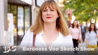 Unapologetic Woman  Baroness von Sketch Show  IFC [upl. by Areivax179]