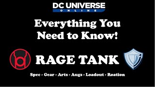 DCUO Rage Tank Guide  Everything You Need to Know [upl. by Martinic144]