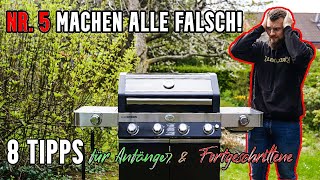 Die 8 wichtigsten Tipps für Gasgriller Anfänger amp Fortgeschrittene [upl. by Elledoj286]