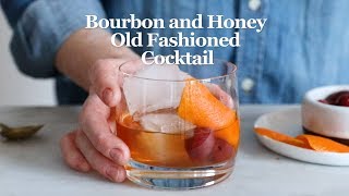 Bourbon and Honey Old Fashioned Cocktail [upl. by Ohare831]