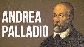 ARTARCHITECTURE  Andrea Palladio [upl. by Neo]