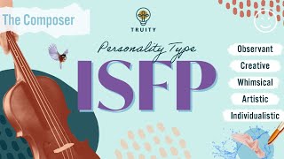 The ISFP Personality Type [upl. by Geerts]