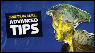 Returnal  16 ADVANCED GAMEPLAY TIPS  Avoid Death [upl. by Heilner216]