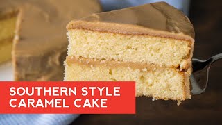 How to Make Southern Style Caramel Cake [upl. by Lezti]