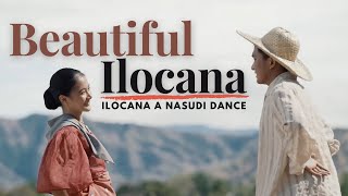 Ilocana a Nasudi quotThe Lovely Ilocanaquot Ilocano Folk Dance Heritage  Tanok ni Ilocano Festival [upl. by Niels524]