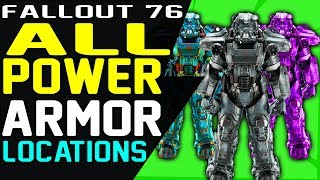 ALL POWER ARMOR LOCATIONS in FALLOUT 76  Where to Find Power Armor in Fallout 76 Guide [upl. by Dougald]