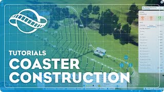 Planet Coaster Tutorial  Coaster Construction [upl. by Calysta]