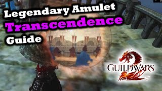 Transcendence Legendary Amulet Guide for Guild Wars 2 [upl. by Dymoke]