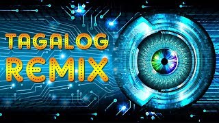 OPM Remix 2019  Tagalog Mix Songs Of All Time [upl. by Batholomew]