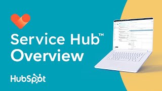 HubSpots Service Hub Overview Guide [upl. by Theresa]